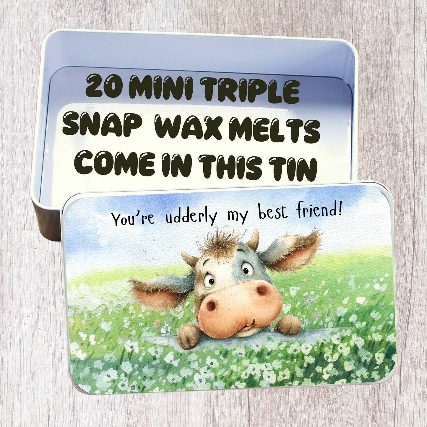 Wax Melt Storage Tin - comes filled with 20 wax melts - Cute cow design with You're udderly my best friend!!