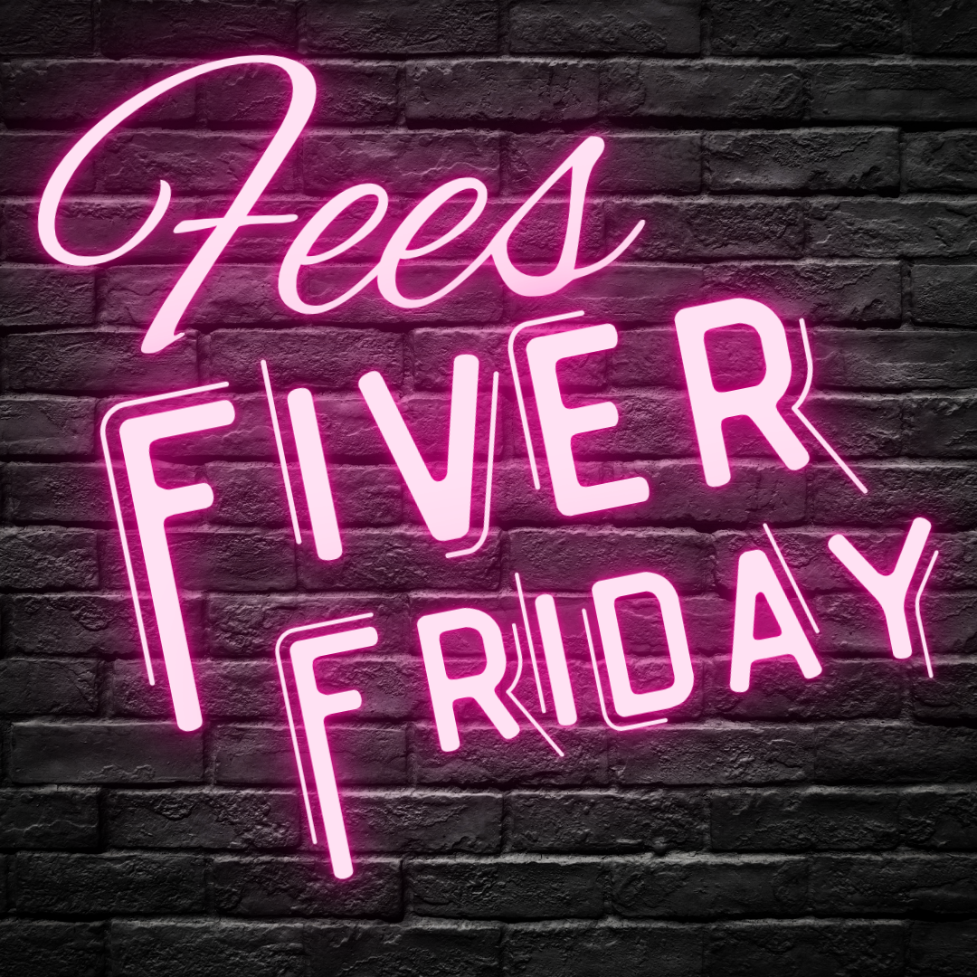 Fees Fiver Friday