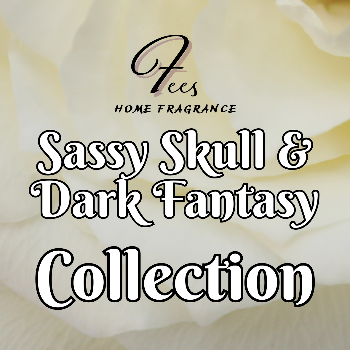 Sassy Skull & Dark Fantasy Collection